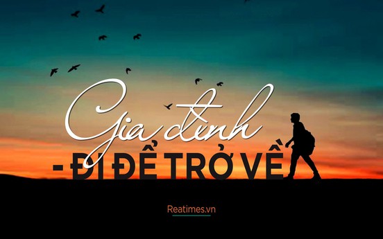 Gia đình - Đi để trở về