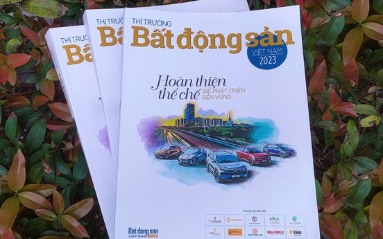 Ra mắt ấn phẩm “Thị trường Bất động sản Việt Nam 2023 - Hoàn thiện thể chế để phát triển bền vững“