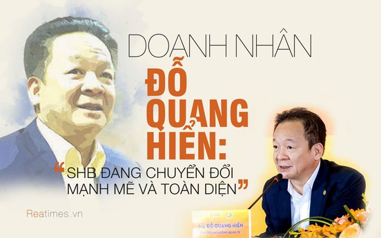 SHB chuyển đổi mạnh mẽ và toàn diện, hướng đến mục tiêu trở thành ngân hàng hiệu quả số 1 Việt Nam