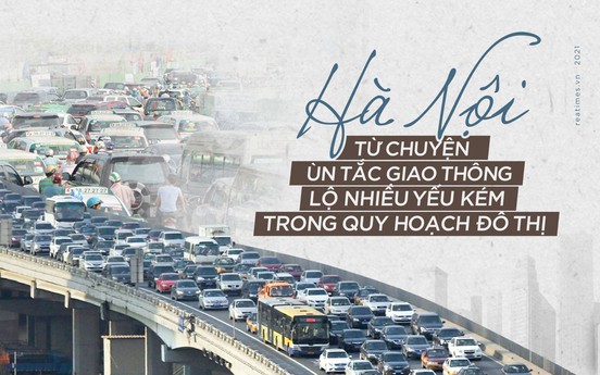 ĐBQH Lê Thanh Vân: “Từ chuyện ùn tắc giao thông lộ nhiều yếu kém trong quy hoạch đô thị Hà Nội“