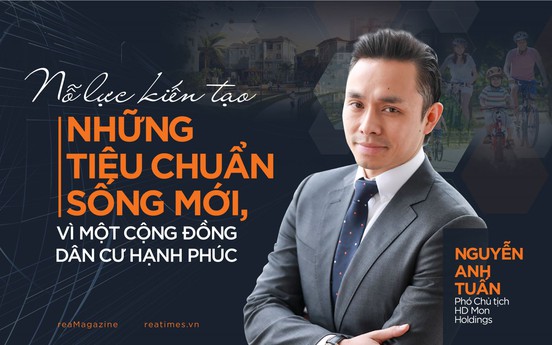 Nỗ lực kiến tạo những tiêu chuẩn sống mới, vì một cộng đồng dân cư hạnh phúc