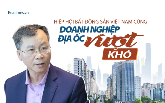 Hiệp hội Bất động sản Việt Nam đồng hành cùng doanh nghiệp vượt khó