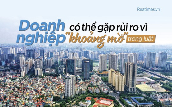 Luật chồng chéo hình thành “bẫy” rủi ro cho doanh nghiệp