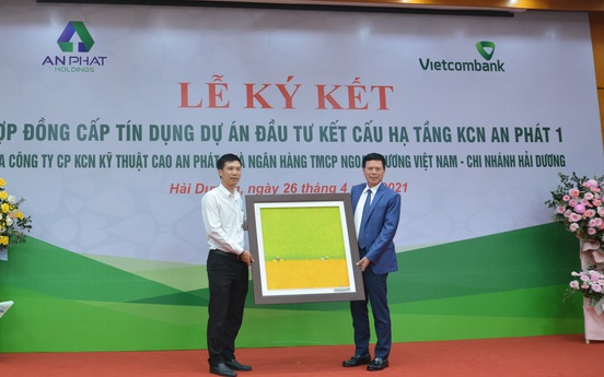 Vietcombank Hải Dương ký kết hợp đồng cấp tín dụng 1.200 tỷ đồng với CTCP KCN kỹ thuật cao An Phát 1