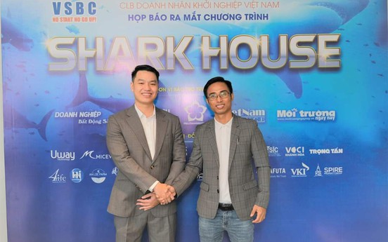 Shark House-  Chương trình kết nối doanh nghiệp và nhà đầu tư 