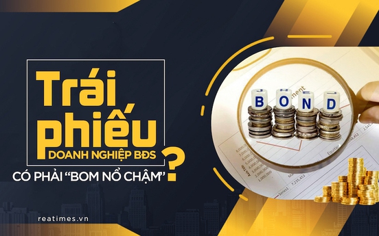 Trái phiếu doanh nghiệp BĐS: Hồi chuông cảnh báo!