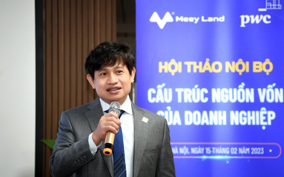 Meey Land phối hợp PwC Việt Nam tổ chức hội thảo nội bộ về Cấu trúc nguồn vốn trong doanh nghiệp