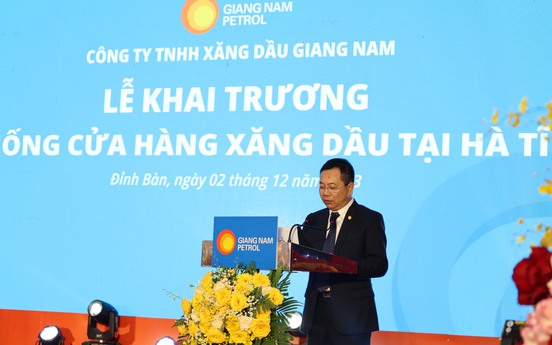 Giang Nam Petrol chính thức khai trương hệ thống cửa hàng xăng dầu tại Hà Tĩnh