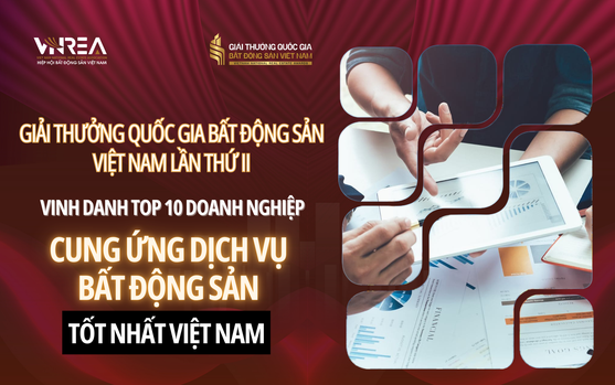 Doanh nghiệp cung ứng dịch vụ ngành bất động sản: "Mắt xích" quan trọng của một thị trường chuyên nghiệp, bền vững