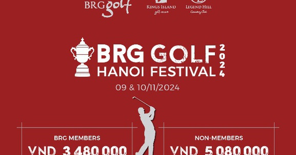 Giải gôn thường niên BRG Golf Hanoi Festival 2024 chính thức chào đón các gôn thủ trong nước và quốc tế tại Kings Island Golf Resort và Legend Hill Country Club