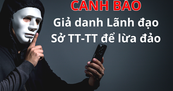 Cà Mau: Giả danh cán bộ, công chức Sở Thông tin và Truyền thông gọi điện nhằm mục đích lừa đảo