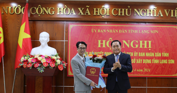 Lạng Sơn: Bổ nhiệm Giám đốc Sở Xây dựng