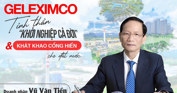 Geleximco và bản lĩnh kiên định "chỉ tiến không lùi"