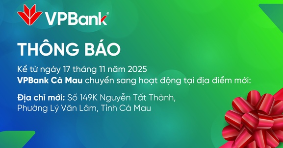 VPBank Cà Mau thay đổi địa chỉ hoạt động 