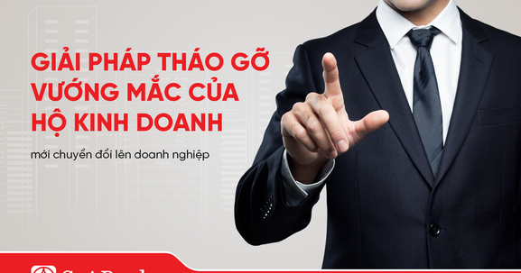 SeABank ra mắt giải pháp hỗ trợ doanh nghiệp mới chuyển đổi từ hộ kinh doanh