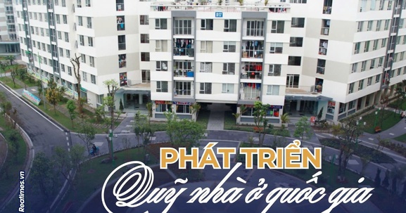 Quỹ nhà ở quốc gia: Nên tách bạch với chương trình NOXH để thu hút mạnh mẽ doanh nghiệp tham gia