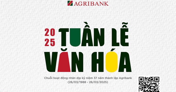 Tuần lễ Văn hóa Agribank năm 2025: Lan tỏa giá trị, kết nối sức mạnh, vững bước tương lai