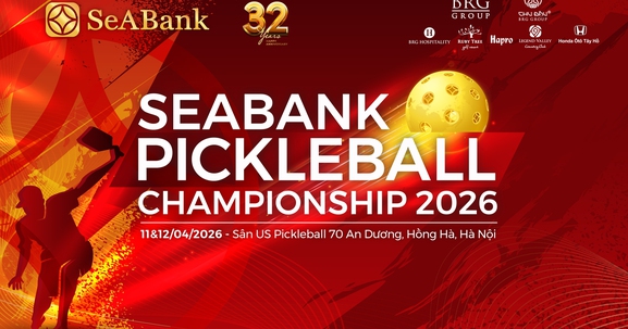 SeABank tổ chức giải Pickleball Championship 2026, gây quỹ học bổng cho trẻ em nghèo nhân dịp 32 năm thành lập