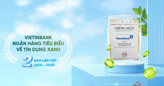 Hành trình ESG của VietinBank – Từ cam kết đến hành động