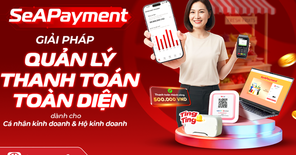 SeABank ra mắt SeAPayment - nền tảng quản lý thanh toán giúp chủ shop kiểm soát dòng tiền theo thời gian thực
