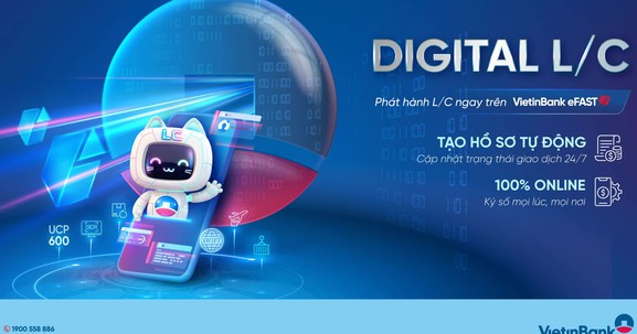 VietinBank eFAST ra mắt dịch vụ Digital L/C cho doanh nghiệp