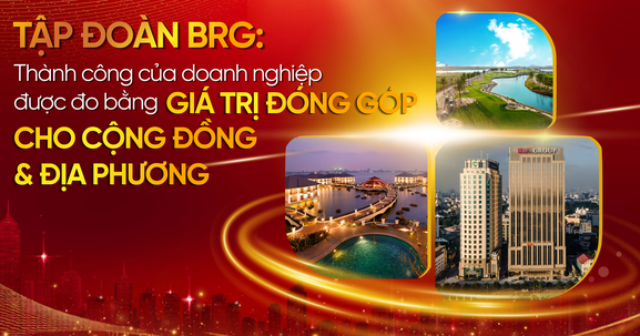 BRG ghi dấu ấn tại Giải thưởng Quốc gia Bất động sản Việt Nam nhờ chiến lược phát triển bền vững và tầm nhìn hội nhập quốc tế
