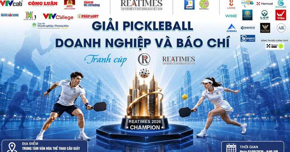 Lộ diện các bảng đấu Giải Pickleball Báo chí và Doanh nghiệp tranh cúp Reatimes 2026