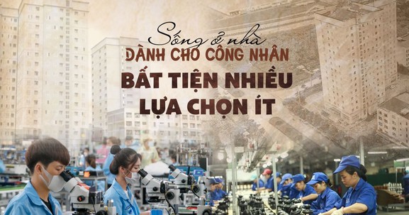 Sống ở nhà dành cho công nhân: Bao giờ hết cảnh “méo mó có hơn không”?