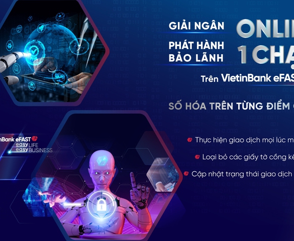 VietinBank triển khai giải ngân và phát hành bảo lãnh online “một chạm” trên VietinBank eFAST