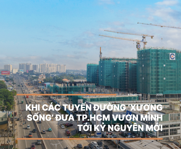 Khi các tuyến đường 'xương sống' đưa TP.HCM vươn mình tới kỷ nguyên mới