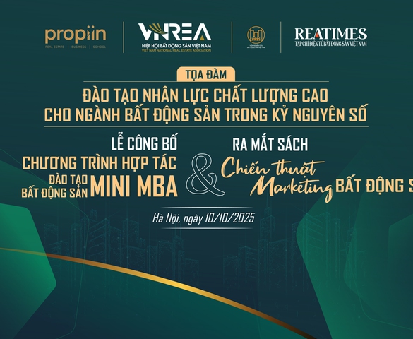 Hôm nay diễn ra Tọa đàm: Đào tạo nhân lực chất lượng cao cho ngành BĐS trong kỷ nguyên số - Lễ công bố Chương trình hợp tác đào tạo BĐS Mini MBA & Ra mắt sách Chiến thuật Marketing BĐS