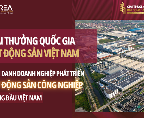 Doanh nghiệp bất động sản công nghiệp: Lực lượng kiến tạo "hạ tầng xanh" cho mô hình tăng trưởng mới