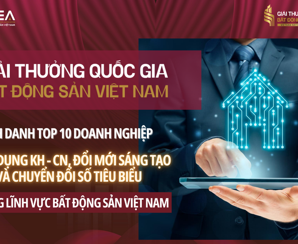 Doanh nghiệp tiên phong chuyển đổi số, ứng dụng KH - CN, đổi mới sáng tạo: Góp phần định hình tương lai bất động sản Việt Nam trong kỷ nguyên số