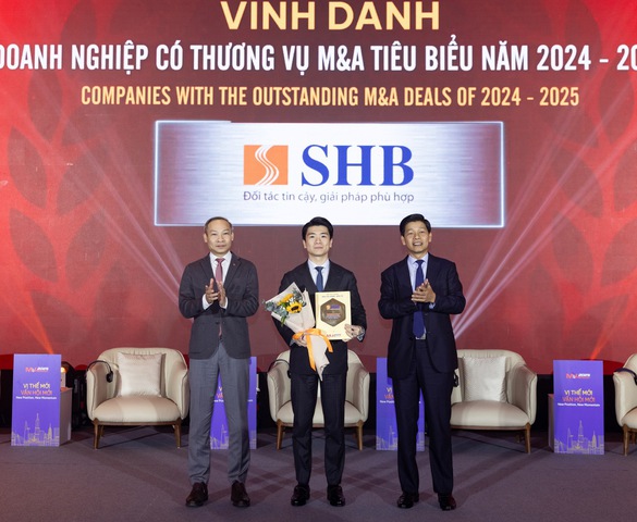 SHB được vinh danh “Doanh nghiệp có thương vụ M&A tiêu biểu năm 2024 - 2025”