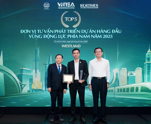 WestLand được vinh danh Top 5 đơn vị tư vấn phát triển dự án hàng đầu Vùng động lực phía Nam năm 2025