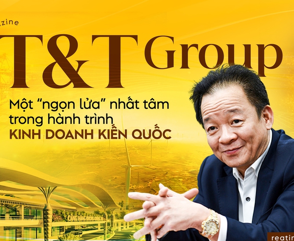 T&T group và tinh thần “nhất tâm” kiến quốc