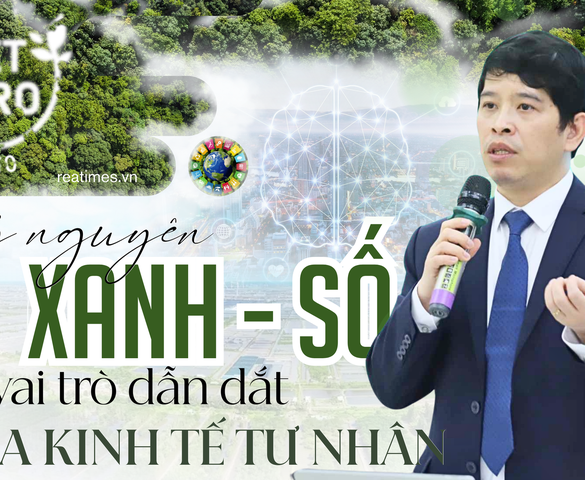 PGS.TS. Nguyễn Đình Thọ: "Doanh nghiệp tư nhân sẽ là lực lượng tiên phong trong công cuộc chuyển dịch mô hình tăng trưởng sang xanh - số"