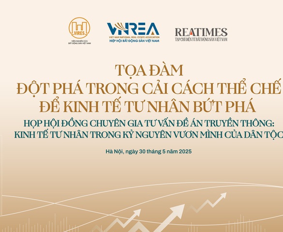 Ngày mai diễn ra Tọa đàm "Đột phá trong cải cách thể chế để kinh tế tư nhân bứt phá"