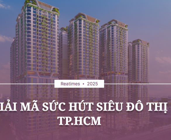 Giải mã sức hút siêu đô thị TP.HCM, hướng tới tầm vóc quốc tế