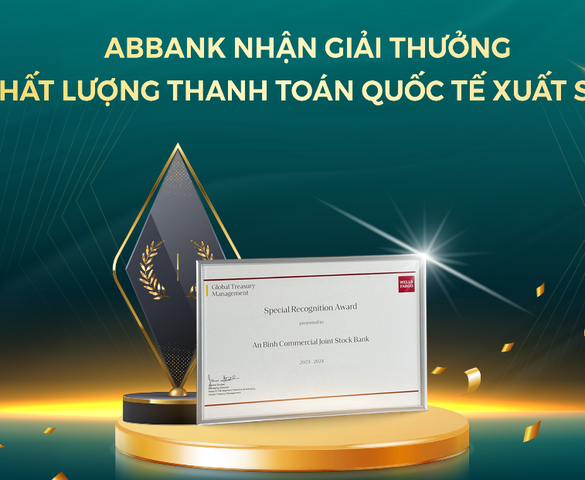 ABBANK được Wells Fargo vinh danh Ngân hàng có chất lượng thanh toán quốc tế xuất sắc