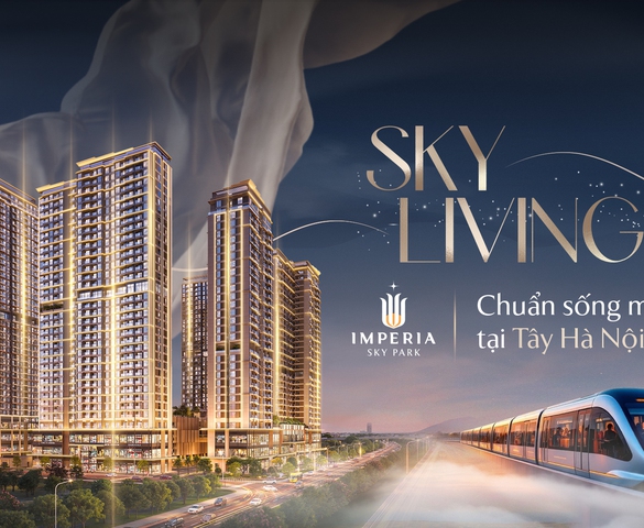 Imperia Sky Park: Khi chất sống tầm cao được kiến tạo cùng không gian xanh