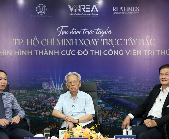 Tọa đàm trực tuyến: "TP.HCM xoay trục Tây Bắc: Tầm nhìn hình thành cực đô thị công viên tri thức mới"