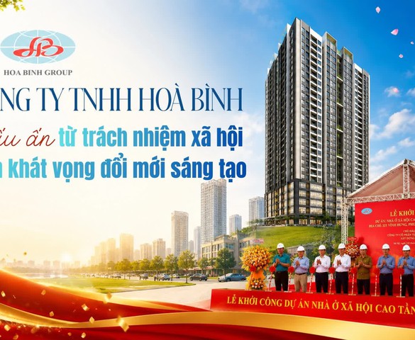 Công ty TNHH Hòa Bình: Dấu ấn từ trách nhiệm xã hội đến khát vọng đổi mới sáng tạo
