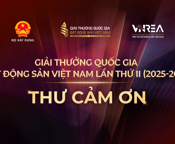 Thư cảm ơn về thành công của Giải thưởng Quốc gia Bất động sản Việt Nam lần thứ II