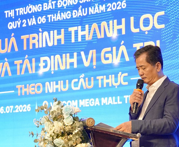 Thị trường bất động sản Việt Nam quý II và 06 tháng đầu năm 2026: Quá trình thanh lọc và tái định vị giá trị theo nhu cầu thực