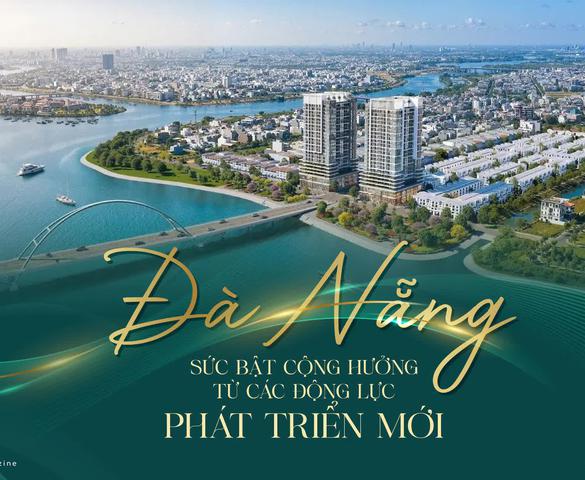 Từ đô thị du lịch đến cực tăng trưởng đa động lực: Lợi thế mới của bất động sản Đà Nẵng