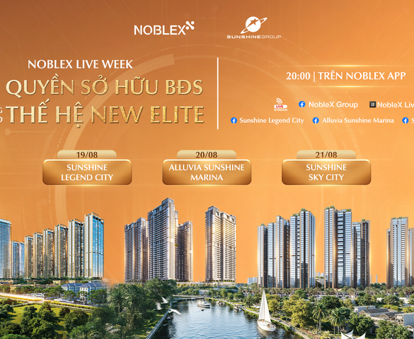 3 dự án “hot” bậc nhất của Sunshine Group lên sóng livestream từ 19 - 21/8, ưu đãi tới 300 triệu/căn