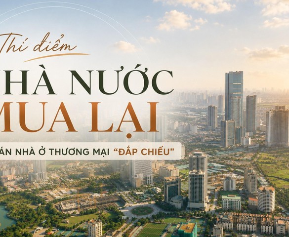 Thí điểm cơ chế Nhà nước mua lại dự án nhà ở thương mại "đắp chiếu": Gỡ một nút thắt, mở nhiều nguồn lực