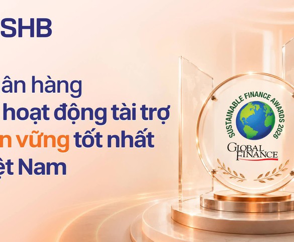SHB năm thứ tư liên tiếp được Global Finance vinh danh tại "Sustainable Finance Awards"