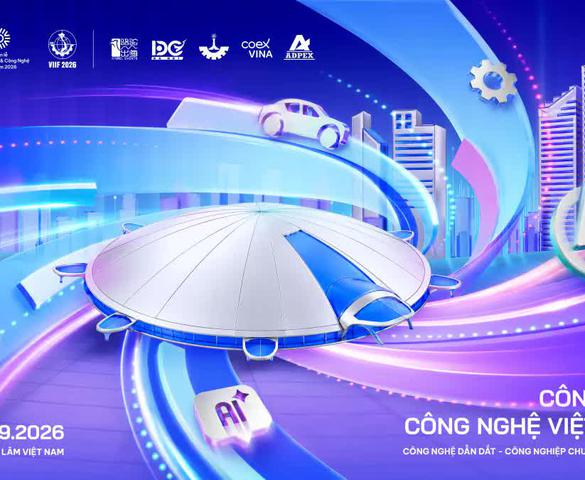 Tuần lễ VITW 2026: Hội tụ nguồn lực thúc đẩy công nghiệp Việt Nam vươn tầm quốc tế